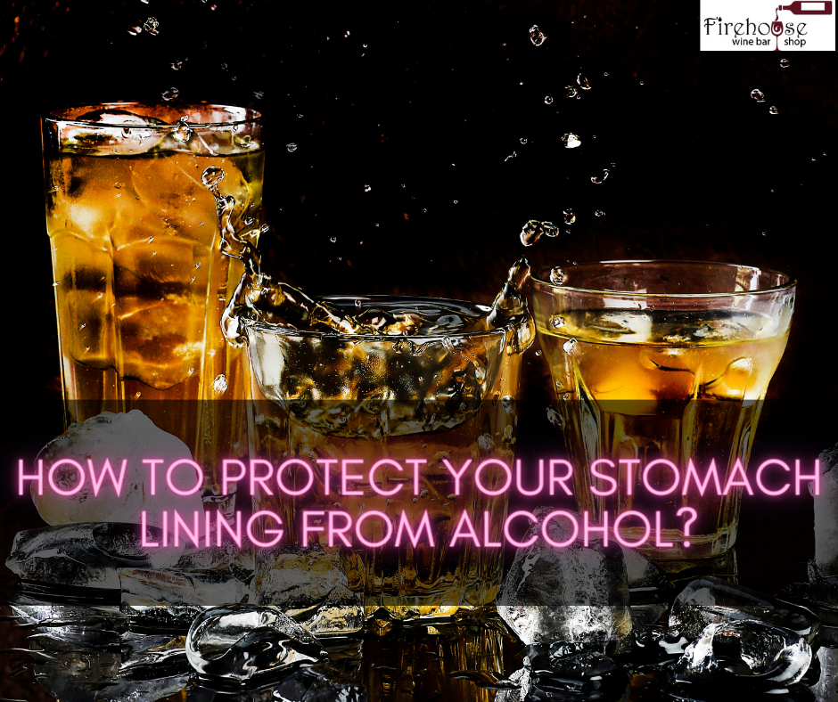 How to Protect Your Stomach Lining from Alcohol