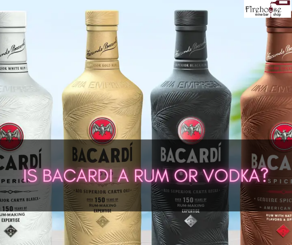 Is Bacardi a Rum or Vodka?
