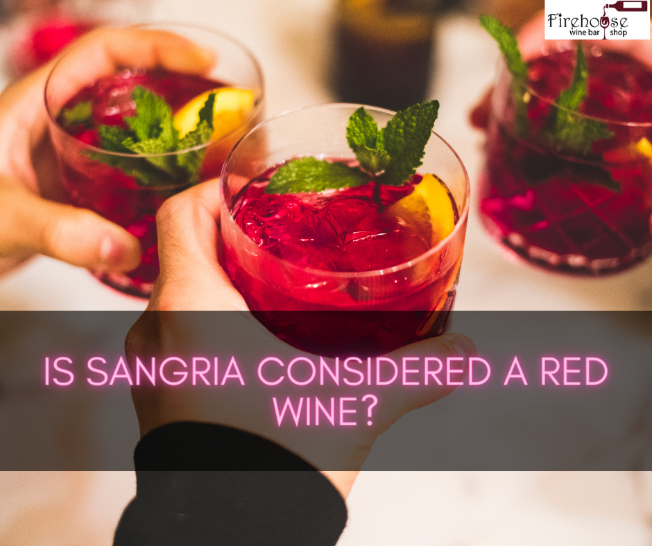 Is Sangria Considered a Red Wine?