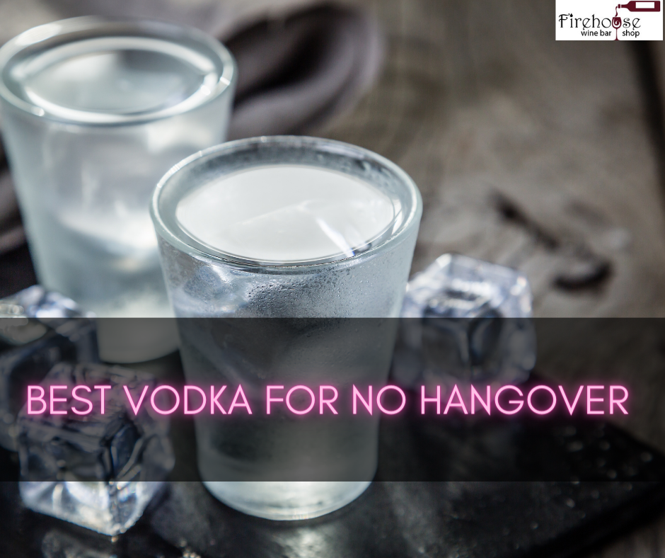 Best Vodka for No Hangover