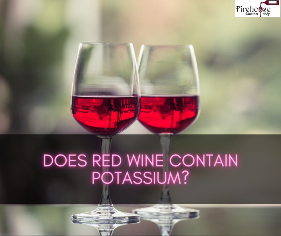 Does Red Wine Contain Potassium?