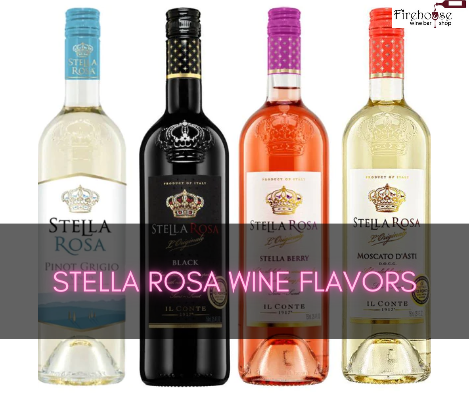 Stella Rosa Wine Flavors