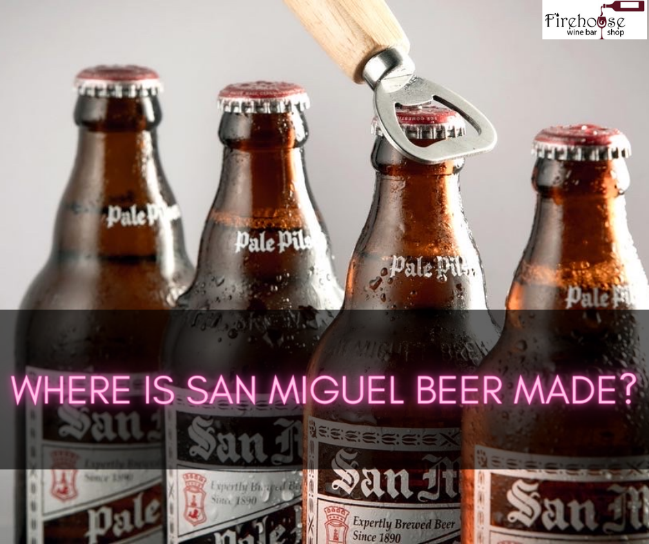 Where Is San Miguel Beer Made?