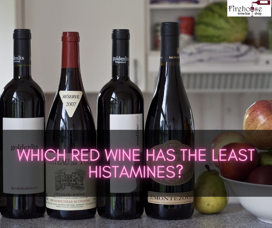 Which Red Wine Has the Least Histamines?