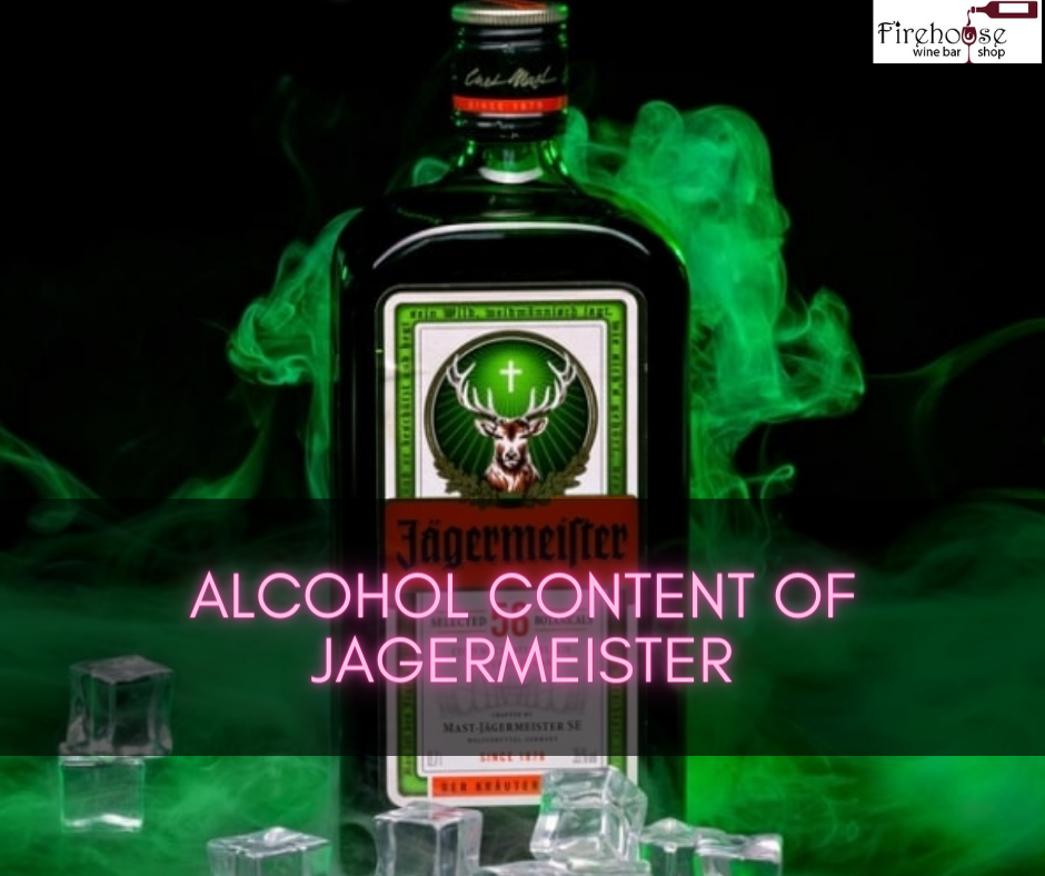 Alcohol Content of Jagermeister