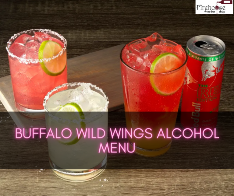 Buffalo Wild Wings Alcohol Menu – Wings and Drinks: Navigating Buffalo Wild Wings’ Alcohol Menu