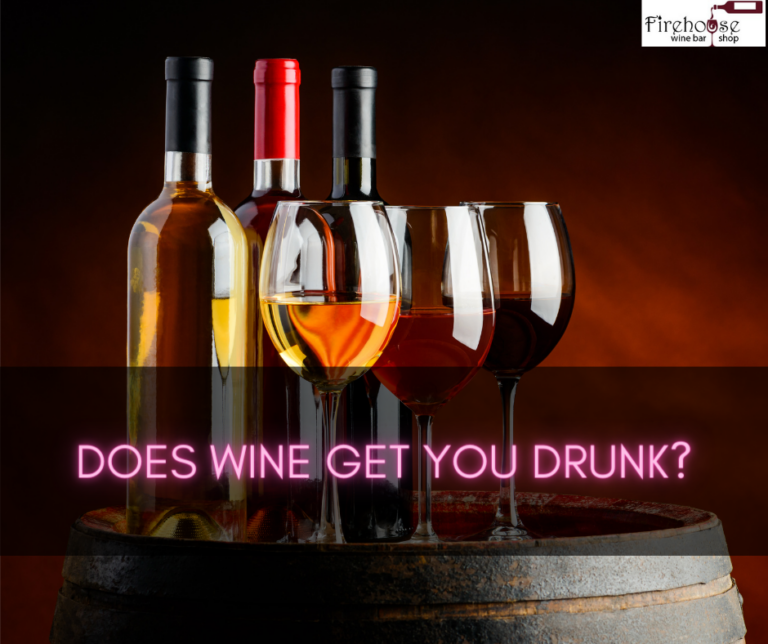 Does Wine Get You Drunk – Wine Mysteries: How and Why Wine Makes You Drunk