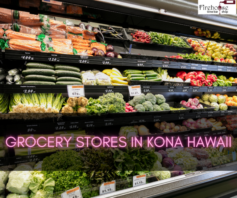 Grocery Stores in Kona Hawaii – Shopping in Paradise