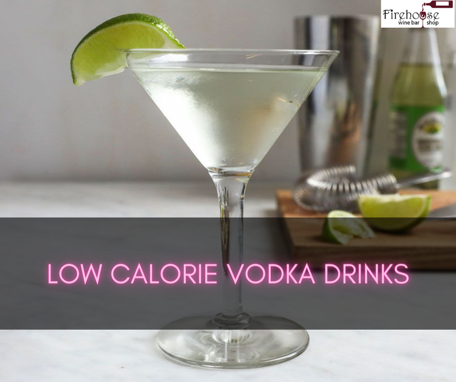 Low Calorie Vodka Drinks