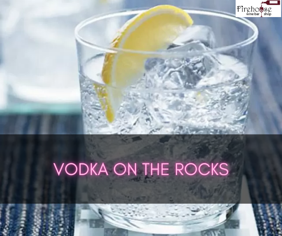 Vodka on the Rocks