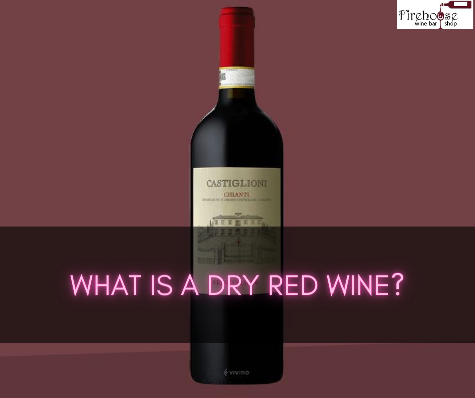What Is a Dry Red Wine?