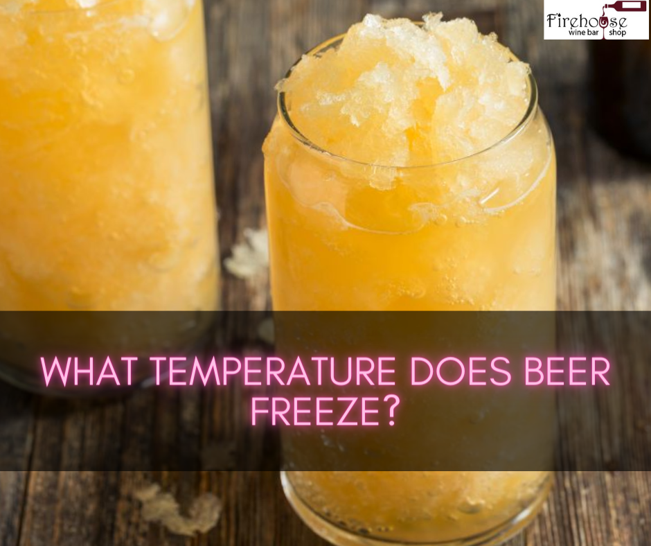 What Temperature Does Beer Freeze?