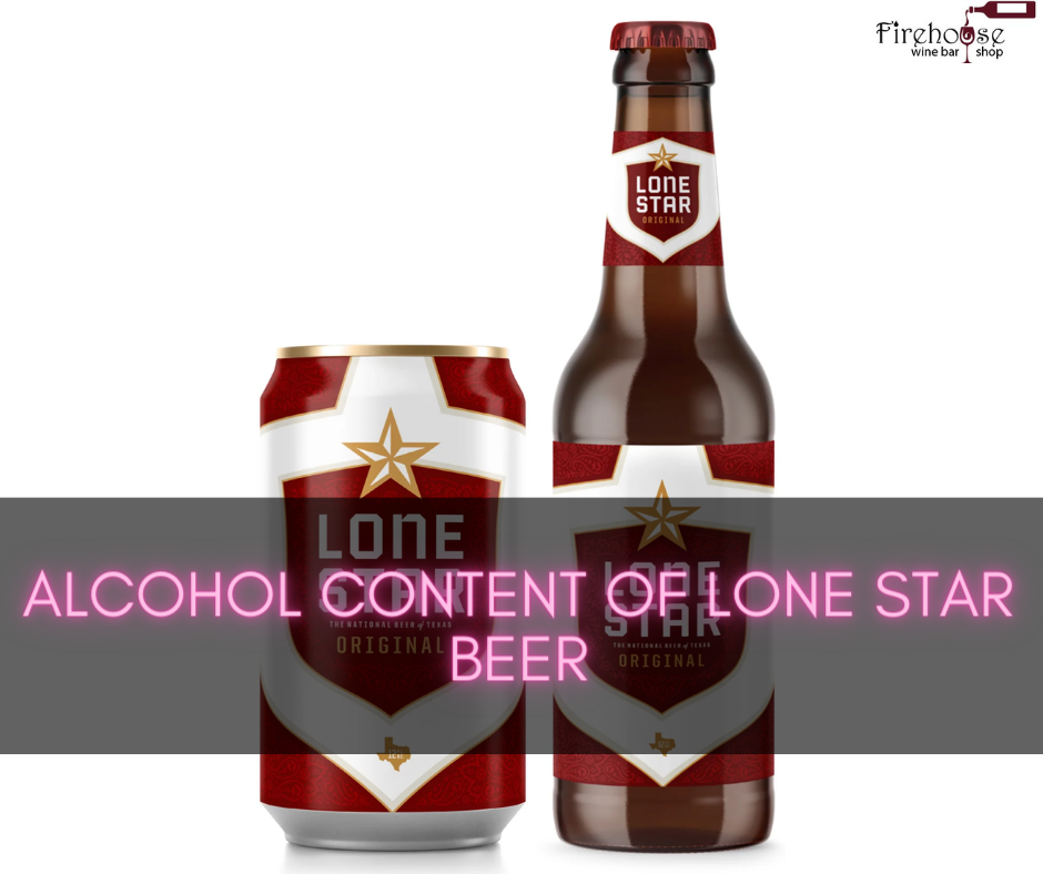 Alcohol Content Of Lone Star Beer