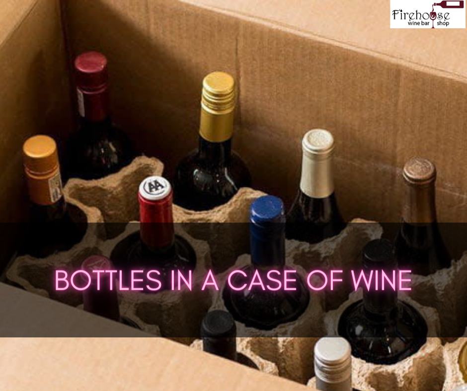 Bottles in a Case of Wine