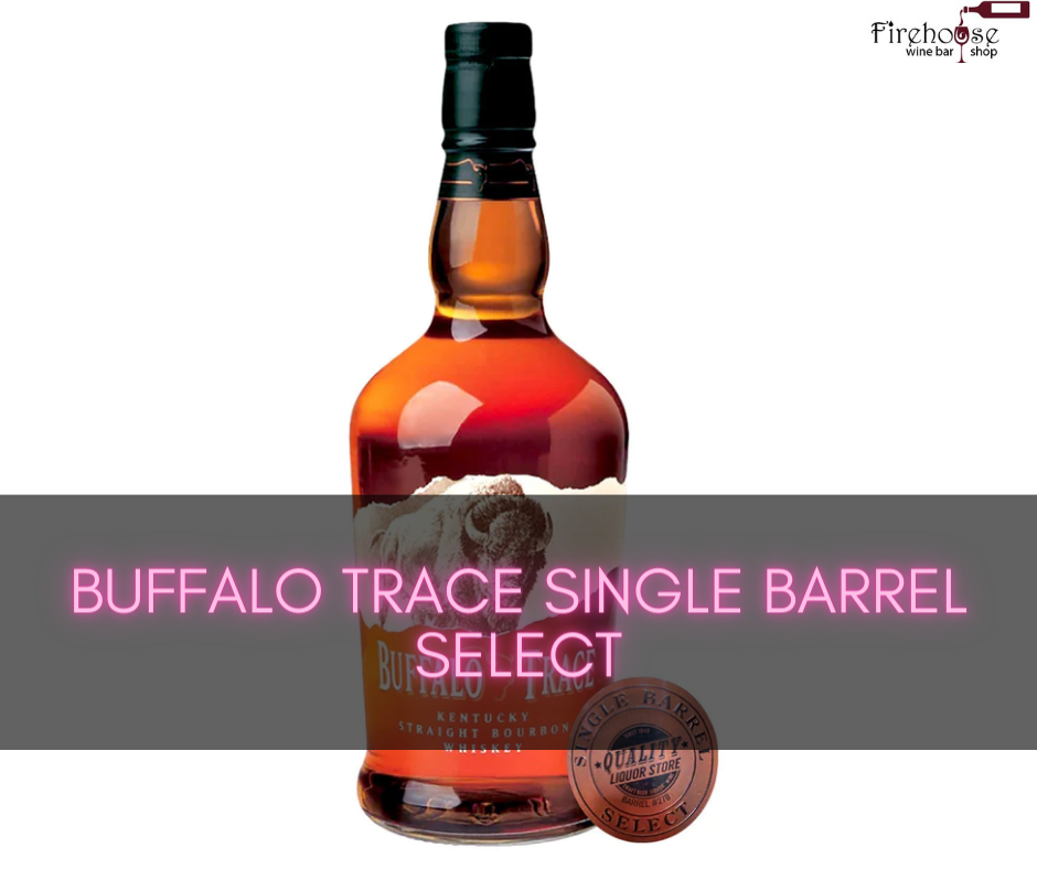 Buffalo Trace Single Barrel Select