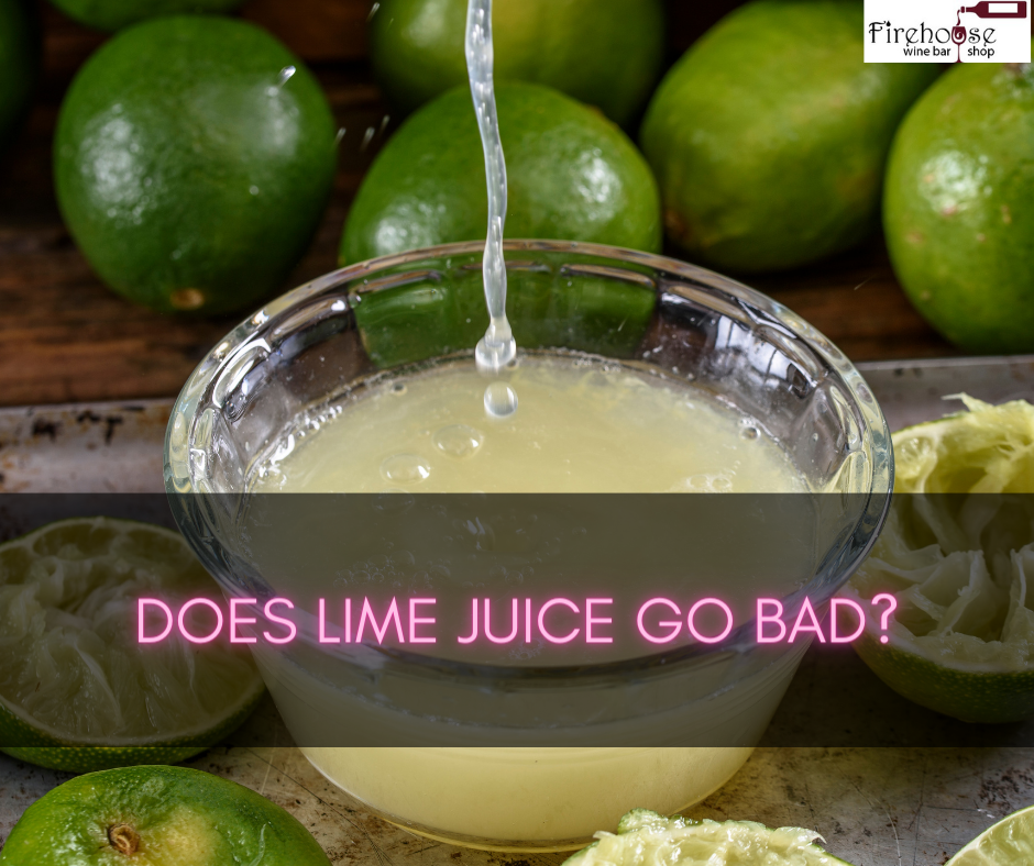 Does Lime Juice Go Bad?