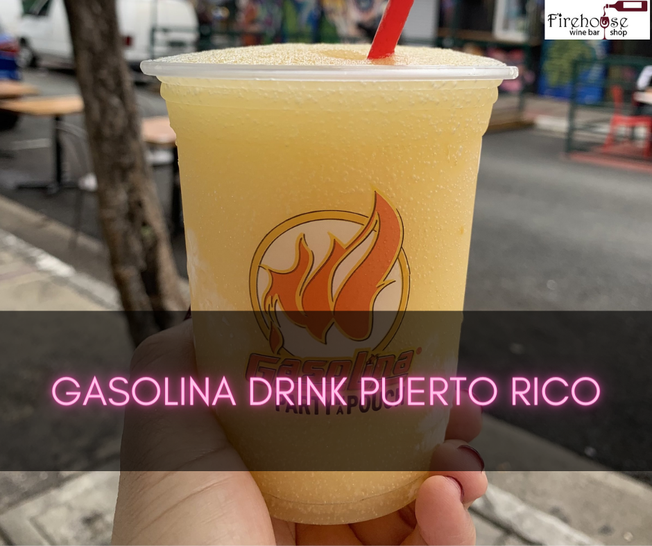 Gasolina Drink Puerto Rico