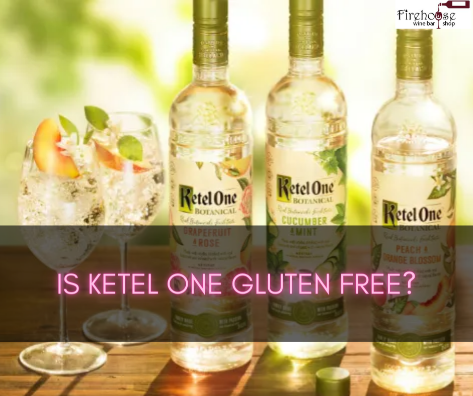 Is Ketel One Gluten Free?