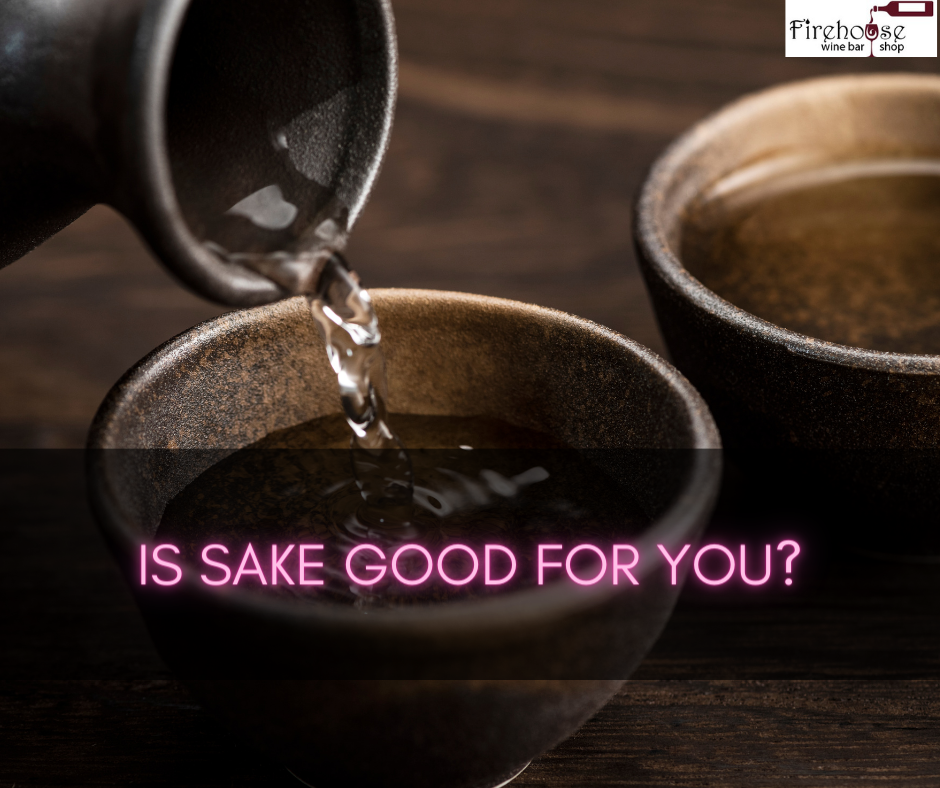 Is Sake Good For You?