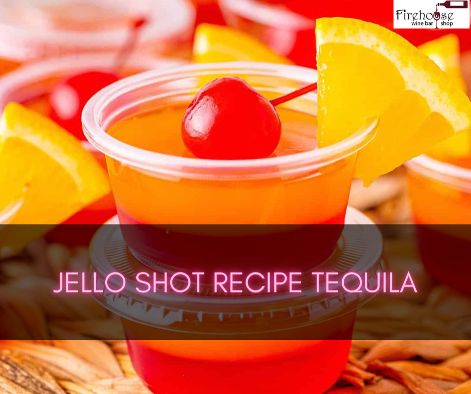 Jello Shot Recipe Tequila
