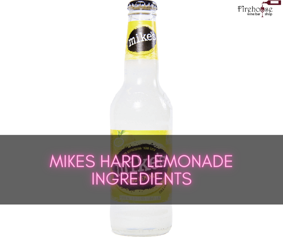 Mikes Hard Lemonade Ingredients