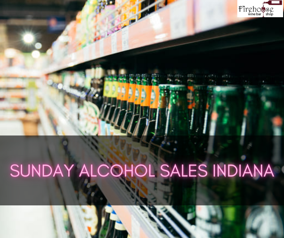 Sunday Alcohol Sales Indiana