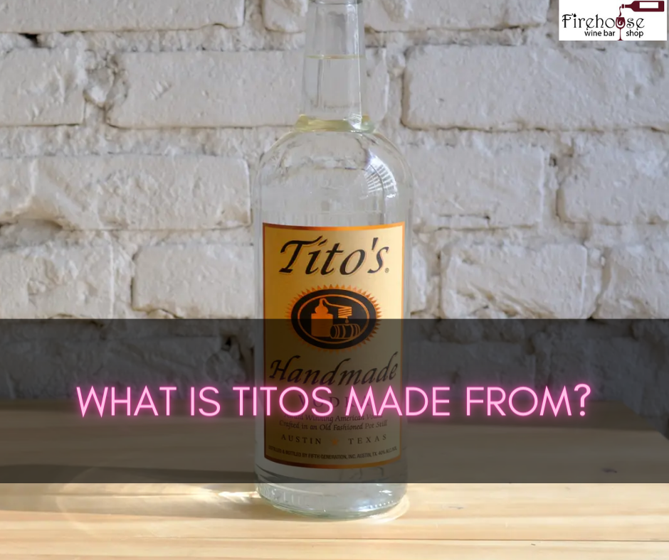 What Is Titos Made From?