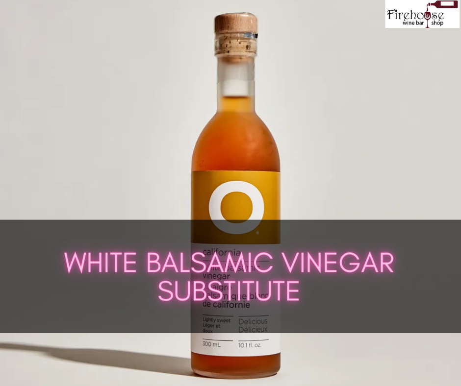 White Balsamic Vinegar Substitute