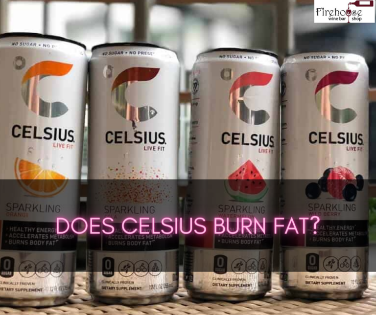 Does Celsius Burn Fat: Celsius Unmasked: The Truth About Fat Burning
