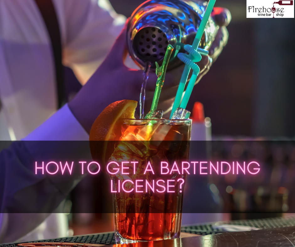 How to Get a Bartending License?