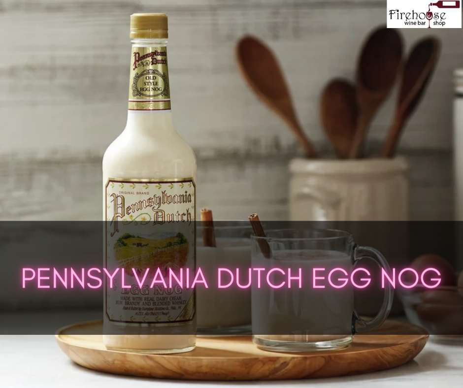Pennsylvania Dutch Egg Nog