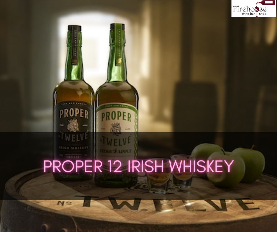 Proper 12 Irish Whiskey