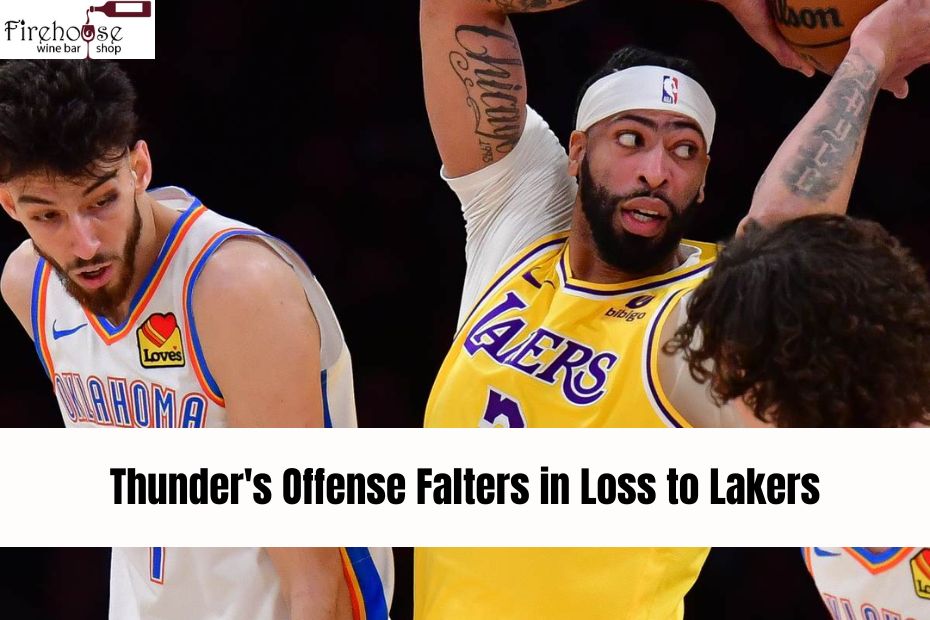 Thunder's Offense Falters in Loss to Lakers