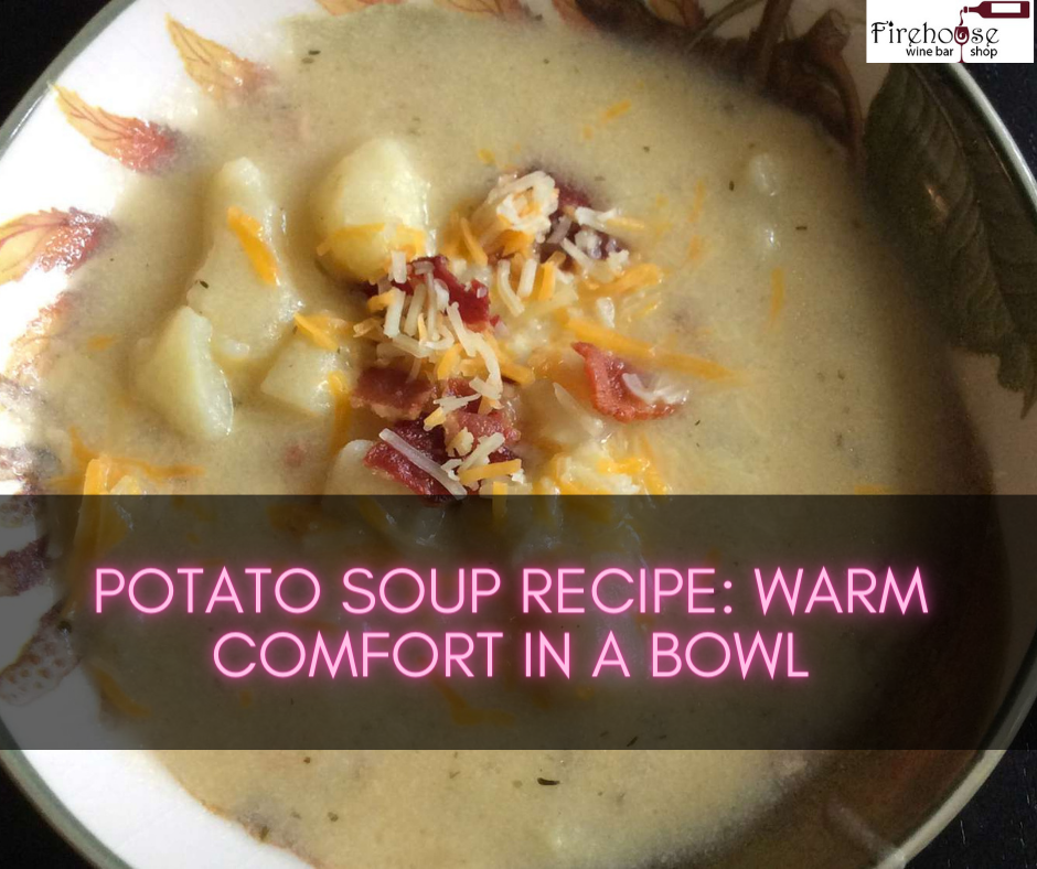 Potato Soup Recipe: Warm Comfort in a Bowl
