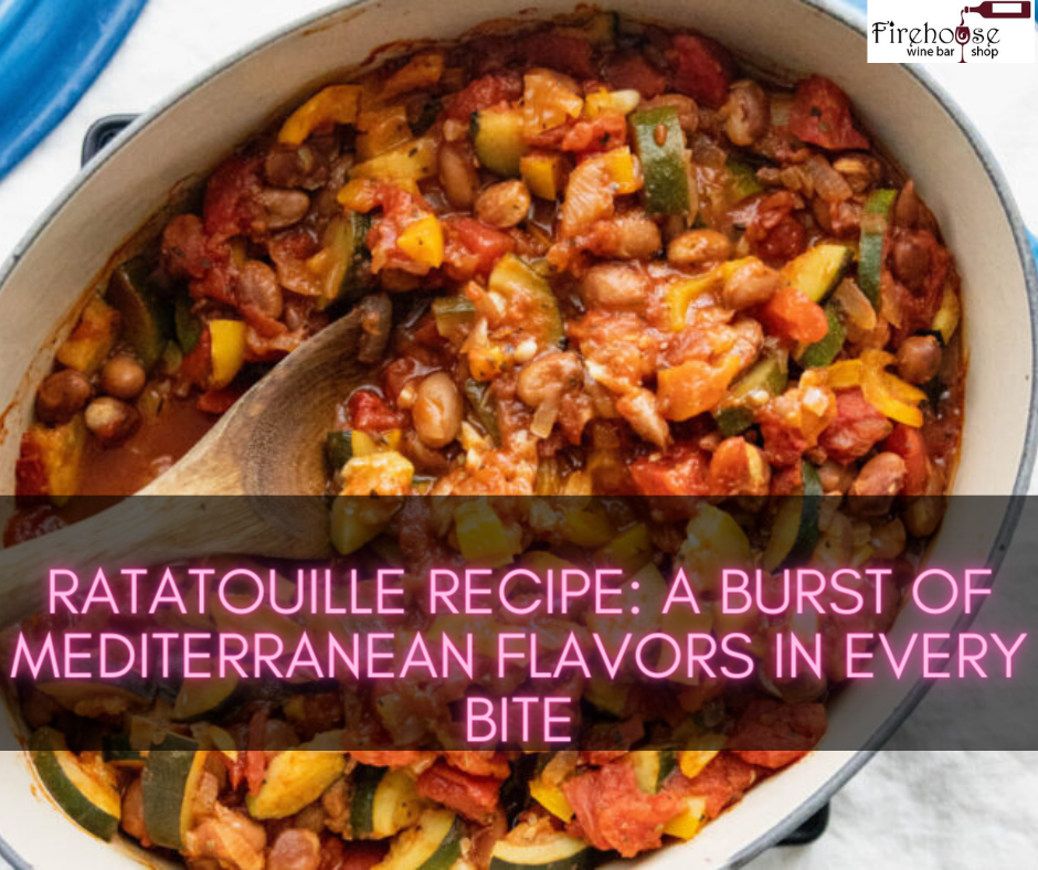Ratatouille Recipe: A Burst of Mediterranean Flavors in Every Bite
