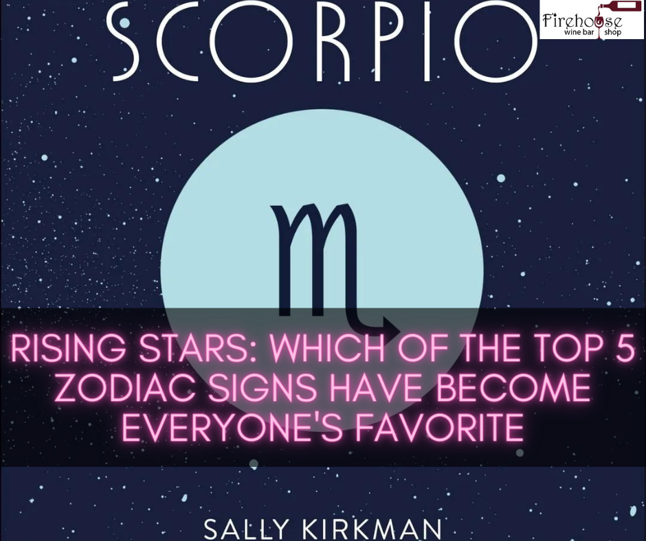 Rising Stars: Which of the Top 5 Zodiac Signs Have Become Everyone's Favorite