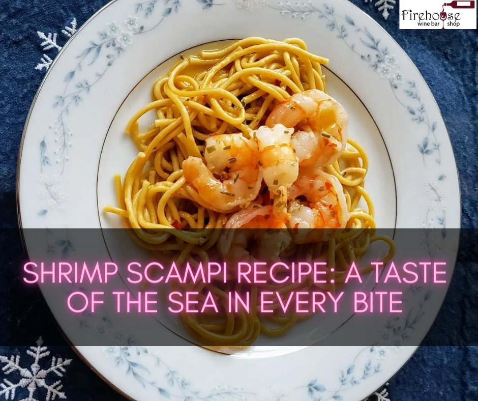 Shrimp Scampi Recipe: A Taste of the Sea in Every Bite