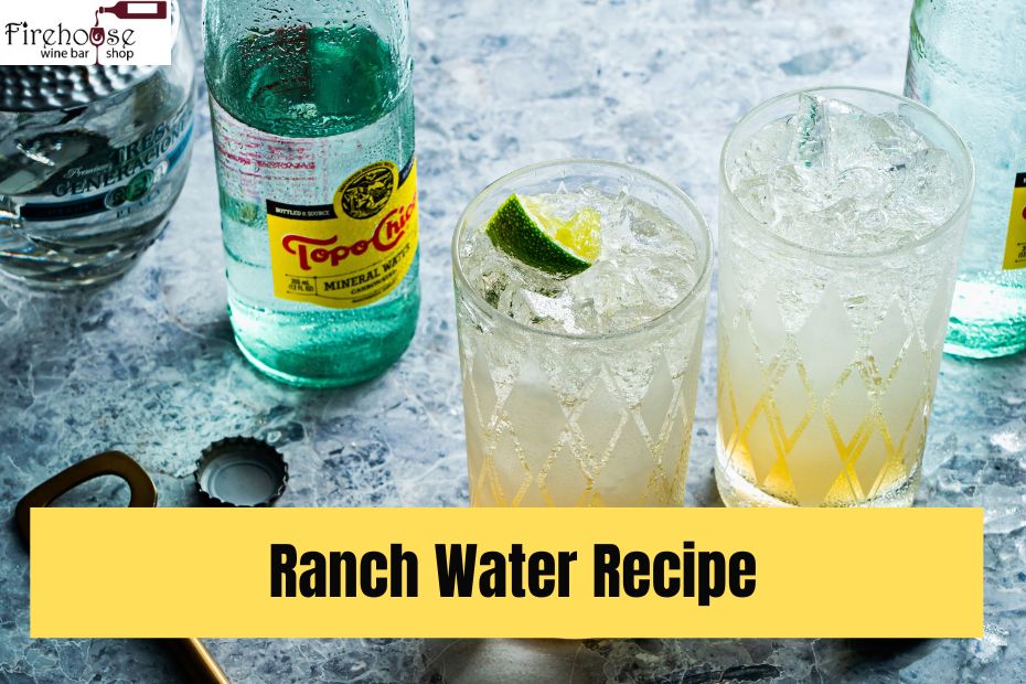 Ranch Water Recipe
