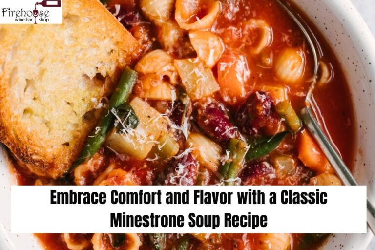 Embrace Comfort and Flavor with a Classic Minestrone Soup Recipe