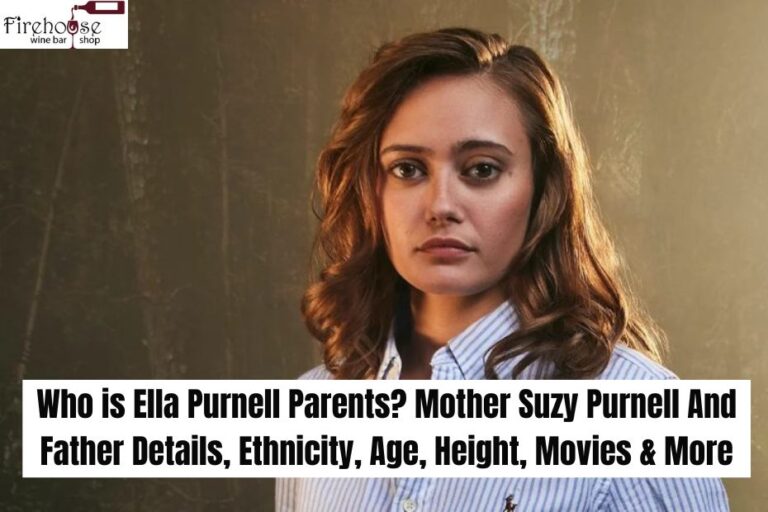 Who is Ella Purnell Parents? Mother Suzy Purnell And Father Details, Ethnicity, Age, Height, Movies & More