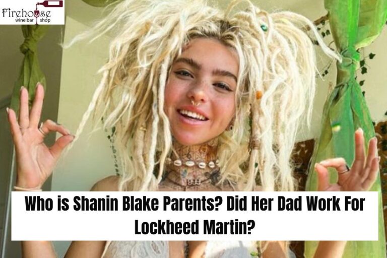 Who is Shanin Blake Parents? Did Her Dad Work For Lockheed Martin?